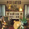 Pixelated Haze