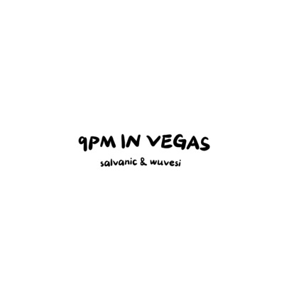 9PM In Vegas - Single