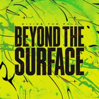 Beyond the Surface - Single - Divide The Fall