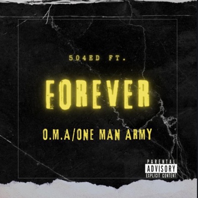 Forever (feat. 504Ed) - Single