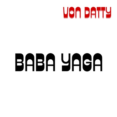 Baba Yaga - Single