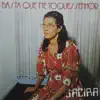 Jacira - Te Louvarei Meu Deus