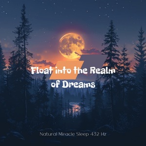 Float into the Realm of Dreams