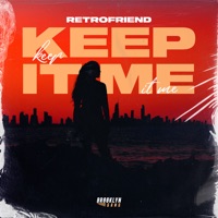 Keep It Me - Single - RETROFRIEND