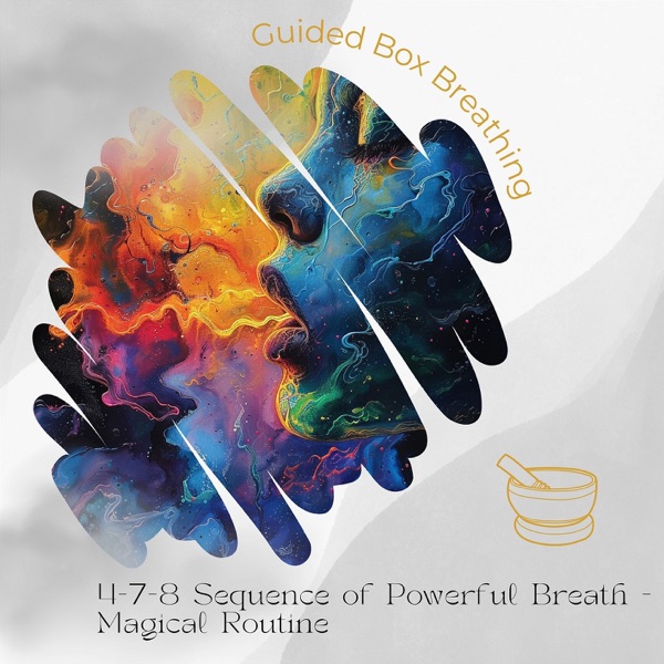 4-7-8 Sequence of Powerful Breath - Magical Routine
