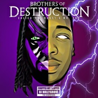 Brothers of Destruction (ChopNotSlop Remix) - Mr.380 Calico tha Beast Dj Hollygrove, Calico tha Beast, DJ Hollygrove & Mr.380
