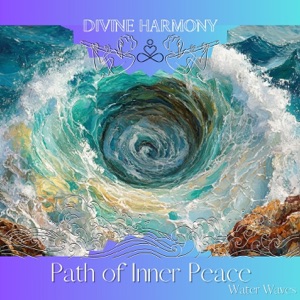 Path of Inner Peace: Water Waves