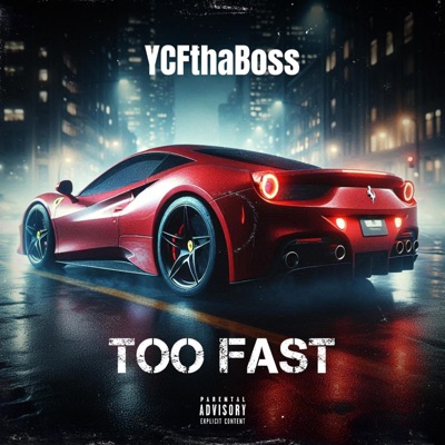 Too Fast - Single