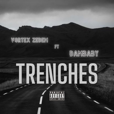Trenches (feat. Dambaby) - Single