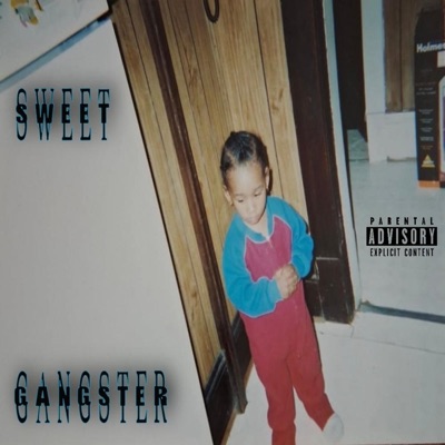 Sweet Gangster - Single