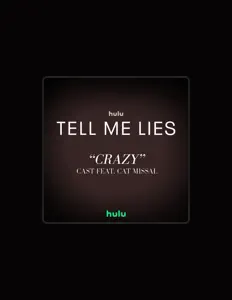 Listen to Tell Me Lies – Cast, watch music videos, read bio, see tour dates & more!