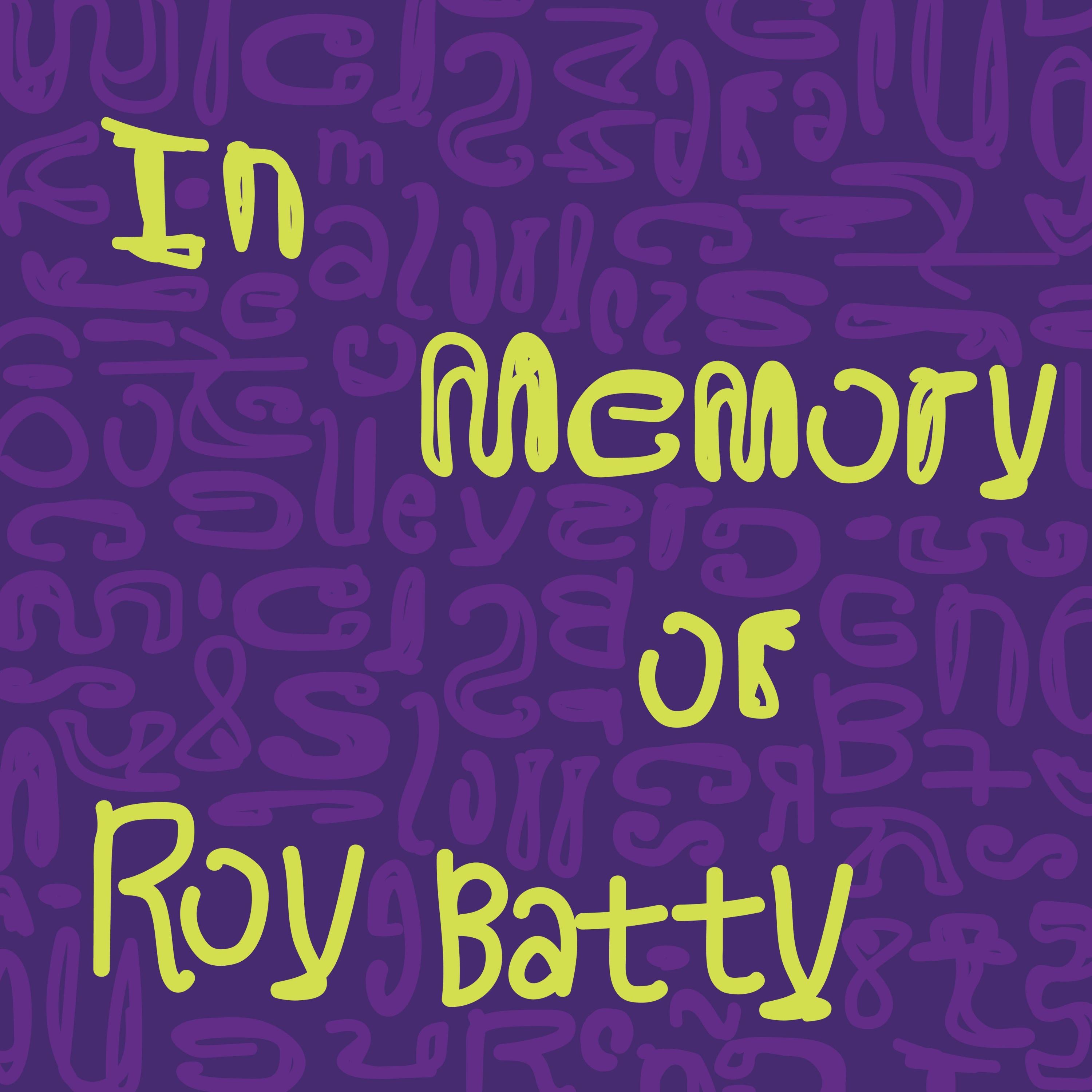 In Memory of Roy Batty - Single