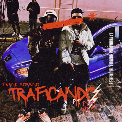 Traficando (feat. Feny Wizy) - Single