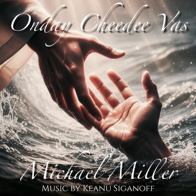 Onday Cheday Vas (feat. Michael Miller) - Single