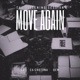 Move Again feat C4 Crotona Single