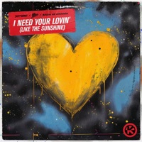 I Need Your Lovin' (Like the Sunshine) [Extended Mix] - Single - Jerome, 89ers & Marc et Claude