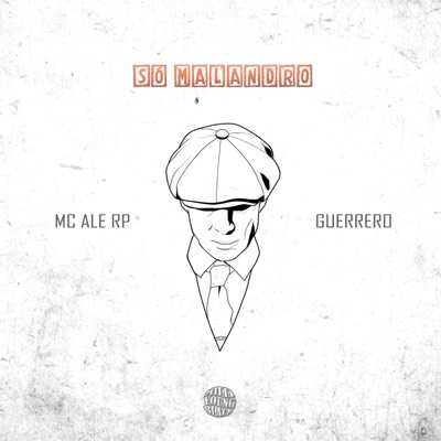 Só Malandro (feat. GUERRERO, Vitim no Beat & Milli Young Black) - Single