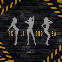 Peligrosa - Single - Gaby Lee