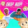 Amigo Mudo (feat. Davi no beat) - Single