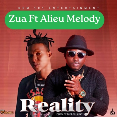 Reality (feat. Alieu Melody) - Single