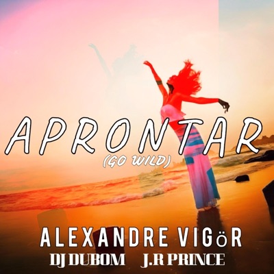 Aprontar (Go Wild) - Single