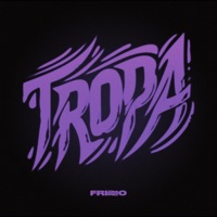 TROPA (feat. Giddens) - Single - Frizzo & MC LONE