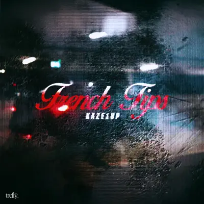 Escucha French Tips - Single de Kaze1up.