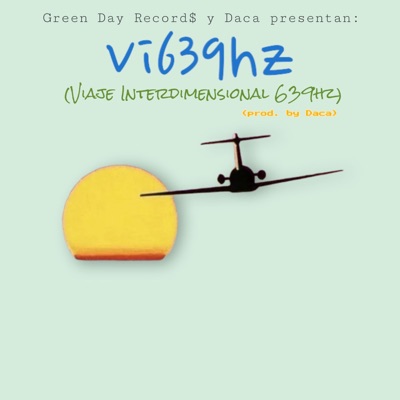Vi639Hz (feat. Daca) - EP