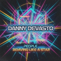 People / Behaving Like A Star - Single - Danny Devasto