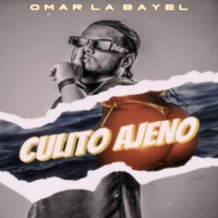 Culito Ajeno - Single - Omar La Bayel