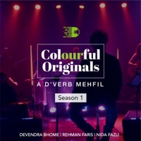 Colourful Originals A D’verb Mehfil Season 01 - EP - Devendra Bhome