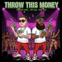 TTM2 (feat. 365 Dan THA Man) - Single - Chuckiii Red