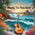 Party To The End