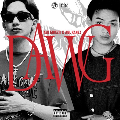 DAWG (feat. ABL Kanez) - Single