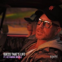 Guess That's Life (feat. Keyawna Nikole) - Single - KOOPS
