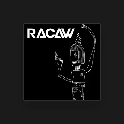 Listen to Racaw, watch music videos, read bio, see tour dates & more!