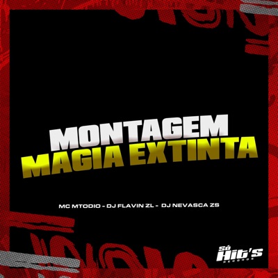 Montagem Magia Extinta - Single