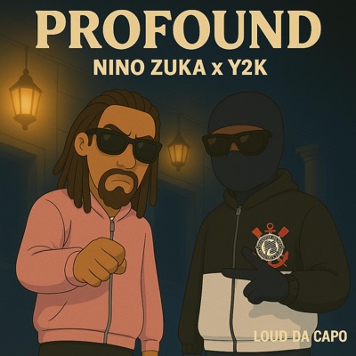 Profound (feat. Young2k & NinouZuka) - Single