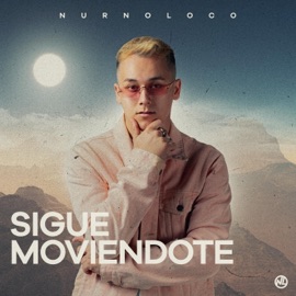 Sigue Moviendote Nurnoloco