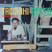 TACCHINI RESTO - EP - Nachotheplug