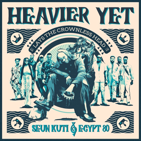 Heavier Yet (Lays The Crownless Head) [Deluxe Edition]