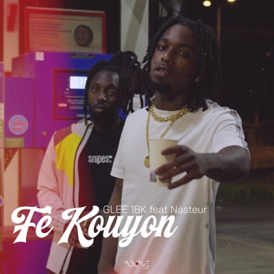 Fè Kouyon (feat. Nasteur) - Single