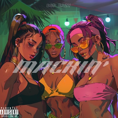 Mackin' (feat. KezzBO) - Single