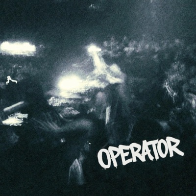 Operator (feat. ZTX) - Single