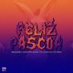 Feliz Pascoa feat 092 Produções Artísticas Mc Ruiva Single