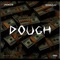 Dough (feat. Bennylee) - Spencer Ghost lyrics