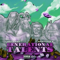 Generational Talents (feat. Babyfxce E & RellBaby) - Single - CVV Lin