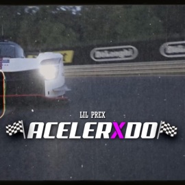 ACELERXDO Lil Prex