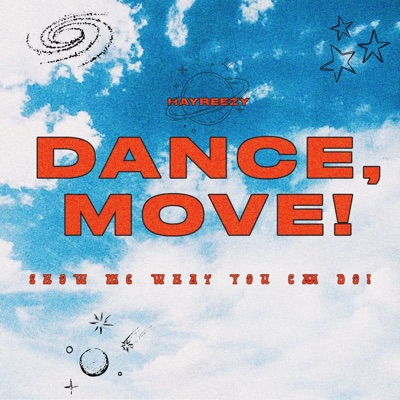 Dance, Move! - Single