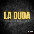 La Duda